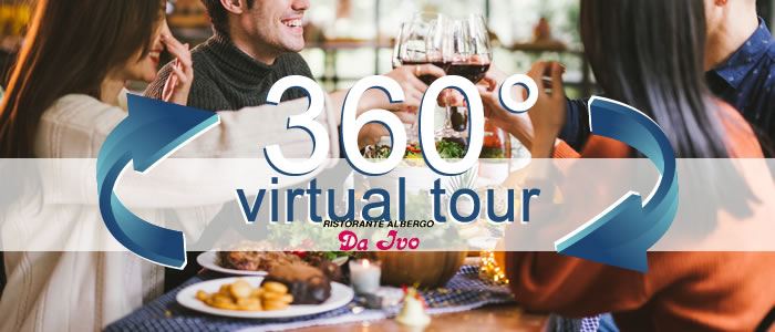 Click per visualizzare il Virtual Tour di Da Ivo Ristorante Albergo